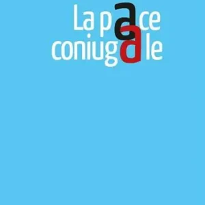 Solo Oggi La pace coniugale
