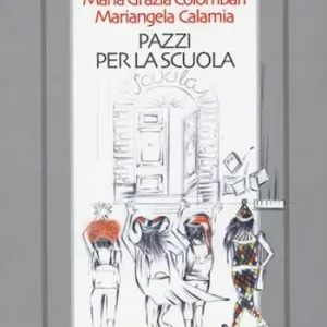 Nuova Collezione Pazzi per la scuola