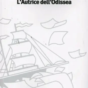 L‘autrice dell‘Odissea Pagamento Sicuro