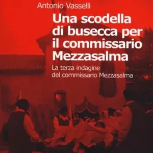 A Buon Prezzo Una scodella di busecca per il commissario Mezzasalma. Le indagini del commissario Mezzasalma. Vol. 3