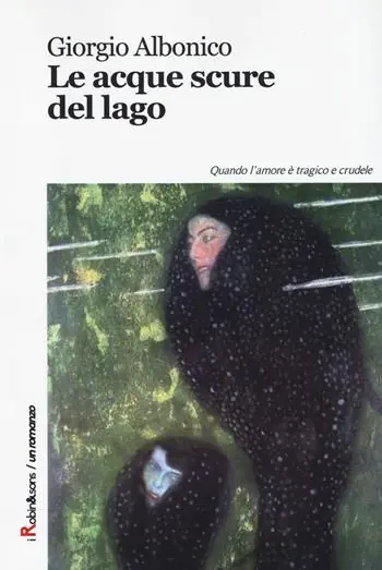 Subito Disponibile Le acque scure del lago