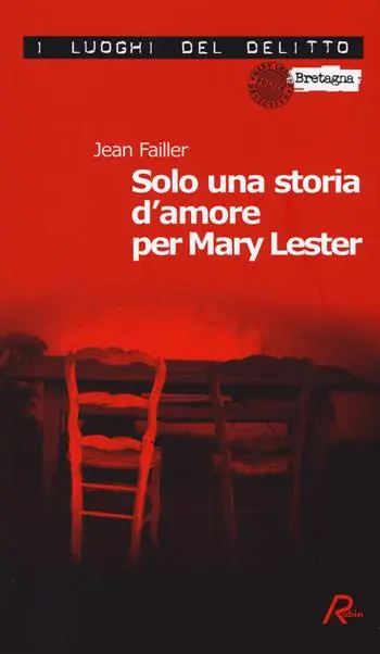 Promozione Solo una storia d‘amore per Mary Lester. Le inchieste di Mary Lester. Vol. 26
