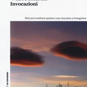 Occasione Imperdibile Visionaria. Invocazioni
