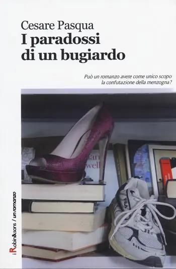 I paradossi di un bugiardo Professionale