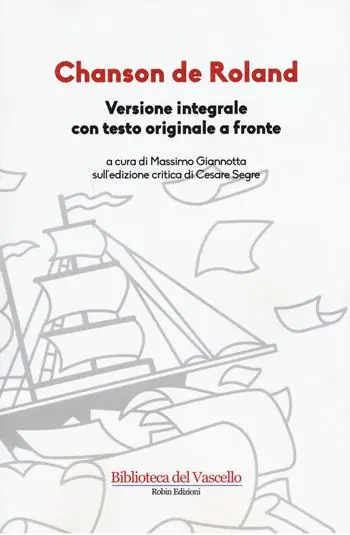 Chanson de Roland. Testo originale a fronte. Ediz. integrale Acquista Ora