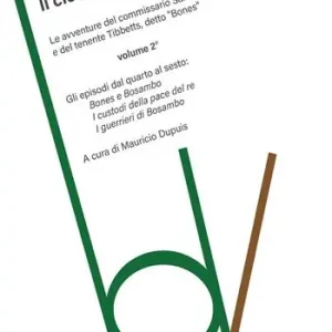 Promo Stagionale Il ciclo africano. Le avventure del commissario Sanders e del tenente Tibbetts, detto «Bones». Vol. 2 Bones e Bosambo-I custodi della pace del re-I guerrieri di Bosambo