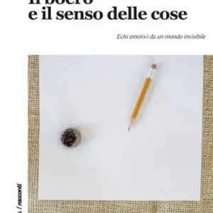 Subito Disponibile Il boero e il senso delle cose