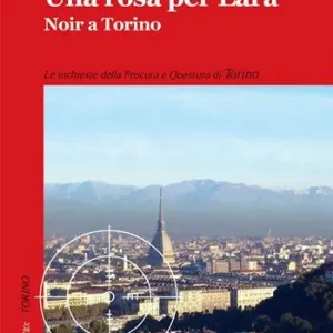 Una rosa per Lara Affare