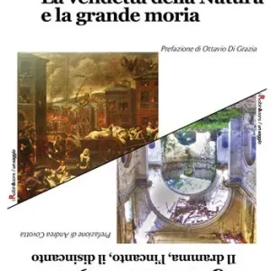 Compra Oggi Stesso La vendetta della natura e la grande moria