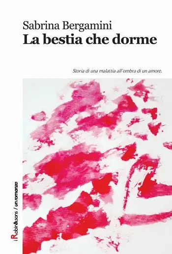 La bestia che dorme. Storia di una malattia all‘ombra di un amore Consegna Rapida