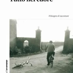 Tutto nel cuore Ultimissimo Modello
