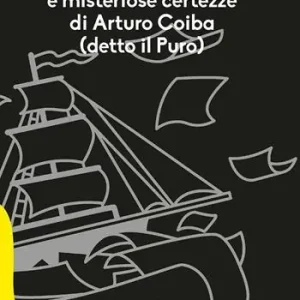 Popolare Vaghi presagi e misteriose certezze di Arturo Coiba