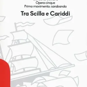 Concerto siciliano opera cinque. Tra Scilla e Cariddi Saldi