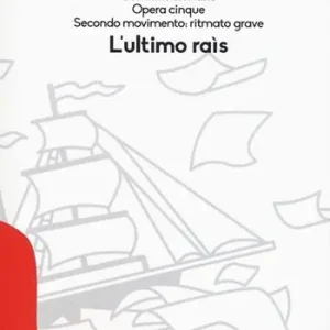 Di Tendenza Concerto siciliano opera cinque. L‘ultimo rais
