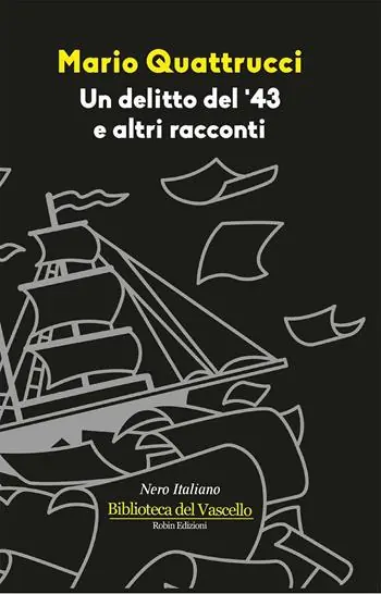 Ordina Subito Un delitto del ‘43 e altri racconti