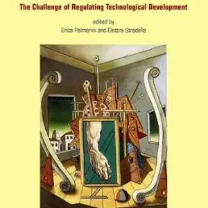 Law and technology. The challenge of regulating technological developement Popolare