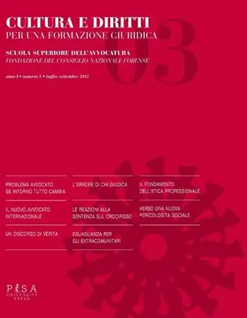 Cultura e diritti. Per una formazione giuridica (2012). Vol. 3 Solo Oggi