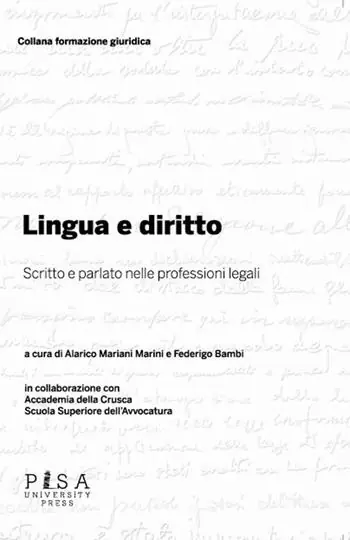 Bestseller Lingua e diritto. Scritto e parlato nelle professioni legali