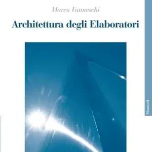 Architettura degli elaboratori Promozione Esclusiva
