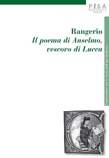 Rangerio. Il poema di Anselmo, vescovo di Lucca Prezzo Scontato