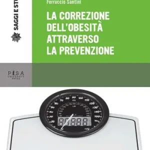 Reso Gratuito La correzione dell‘obesità attraverso la prevenzione