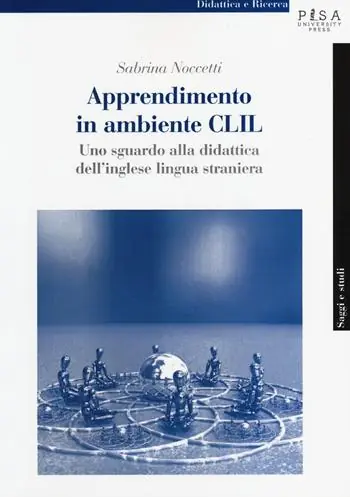 Offerta Lampo Apprendimento in modalità CLIL. Uno sguardo alla didattica dell‘inglese lingua straniera