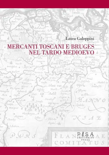 Occasione Mercanti toscani e Bruges nel tardo Medioevo