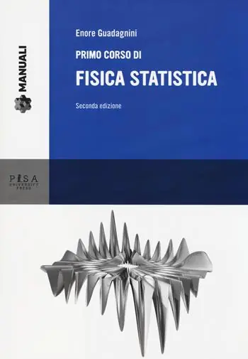 Promozione Esclusiva Primo corso di fisica statistica