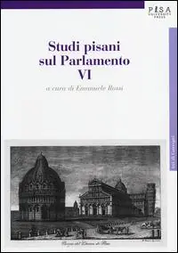 Prezzo Conveniente Studi pisani sul Parlamento. Vol. 6