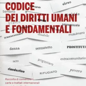 Codice dei diritti umani e fondamentali Offerta Limitata