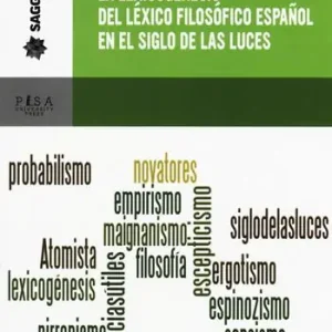 La lexicogénesis del léxico filosófico español en el Siglo de las Luces Ultimissimo Modello