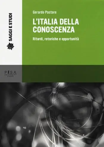 L‘Italia della conoscenza. Ritardi, retoriche e opportunità Promo Stagionale
