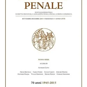 Archivio penale. Rivista quadrimestrale di diritto, procedura e legislazione penale, speciale, europea e comparata (2015). Vol. 3 Compra Adesso