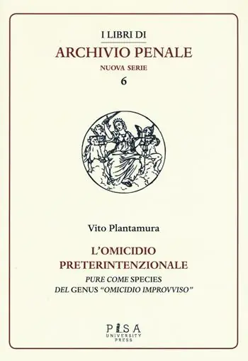 Bestseller L‘omicidio preterintenzionale. Pure come species del genus «omicidio improvviso»