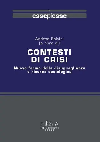 Must-Have Contesti di crisi. Nuove forme della disuguaglianza e ricerca sociologica