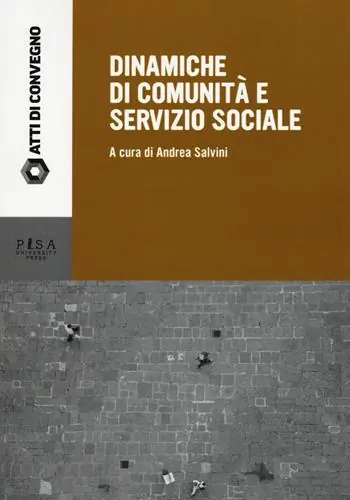 Dinamiche di comunità e servizio sociale Must-Have