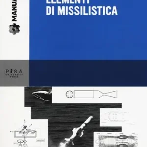 Nuovo Arrivo Elementi di missilistica