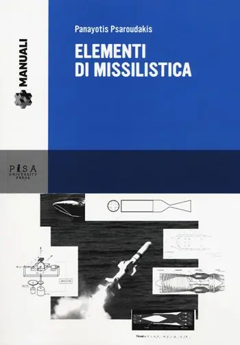 Nuovo Arrivo Elementi di missilistica