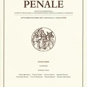 Archivio penale. Rivista quadrimestrale di diritto, procedura e legislazione penale, speciale, europea e comparata (2016) Più Venduto