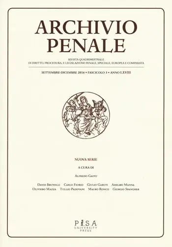 Archivio penale. Rivista quadrimestrale di diritto, procedura e legislazione penale, speciale, europea e comparata (2016) Più Venduto