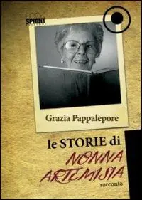 Le storie di nonna Artemisia Prezzo Di Fabbrica