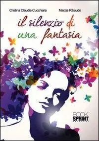 Esclusivo Il silenzio di una fantasia