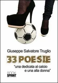 A Buon Prezzo 33 poesie. «Una dedicata al calcio e una alla donna»