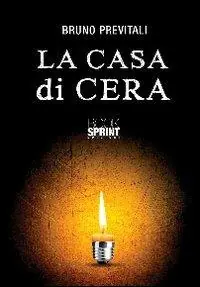La casa di cera A Buon Prezzo