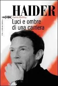 Haider. Luci e ombre di una carriera Economico