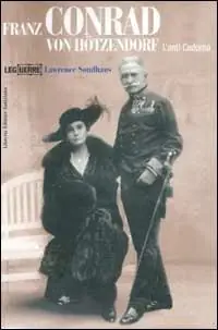 Compra Oggi Stesso Franz Conrad von Hötzendorf. L‘anti Cadorna