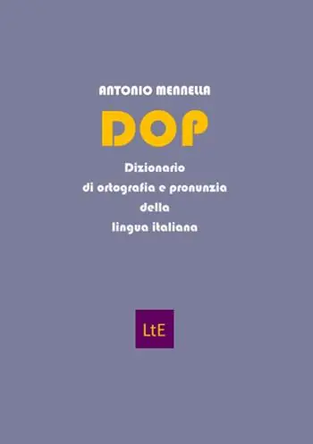 Novità DOP. Dizionario di ortografia e pronunzia della lingua italiana