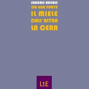 Da una parte il miele dall‘altra la cera Promozione Esclusiva