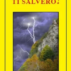 Ti salverò! Reso Gratuito