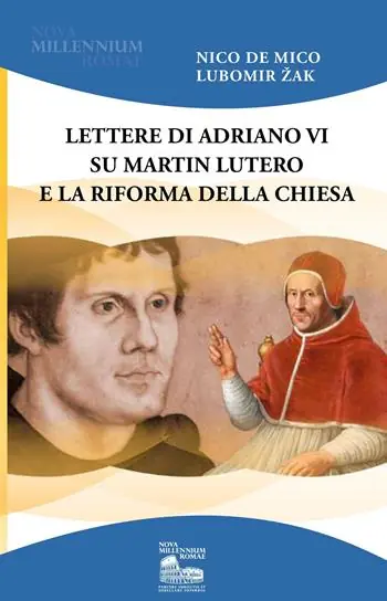 Prezzo Scontato Lettere di Adriano VI su Martin Lutero e la Riforma della Chiesa
